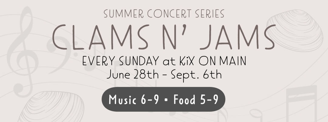 Clams N' Jams Summer Concert Series Announcement